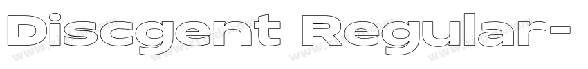 Discgent Regular字体转换